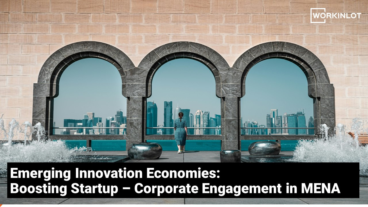 Emerging Innovation Economies: Boosting Startup – Corporate Engagement in MENA