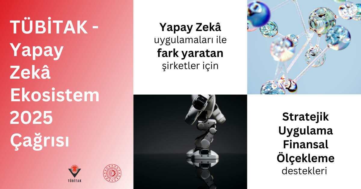 TÜBİTAK -Yapay Zekâ Açık İnovasyon Çağrısı