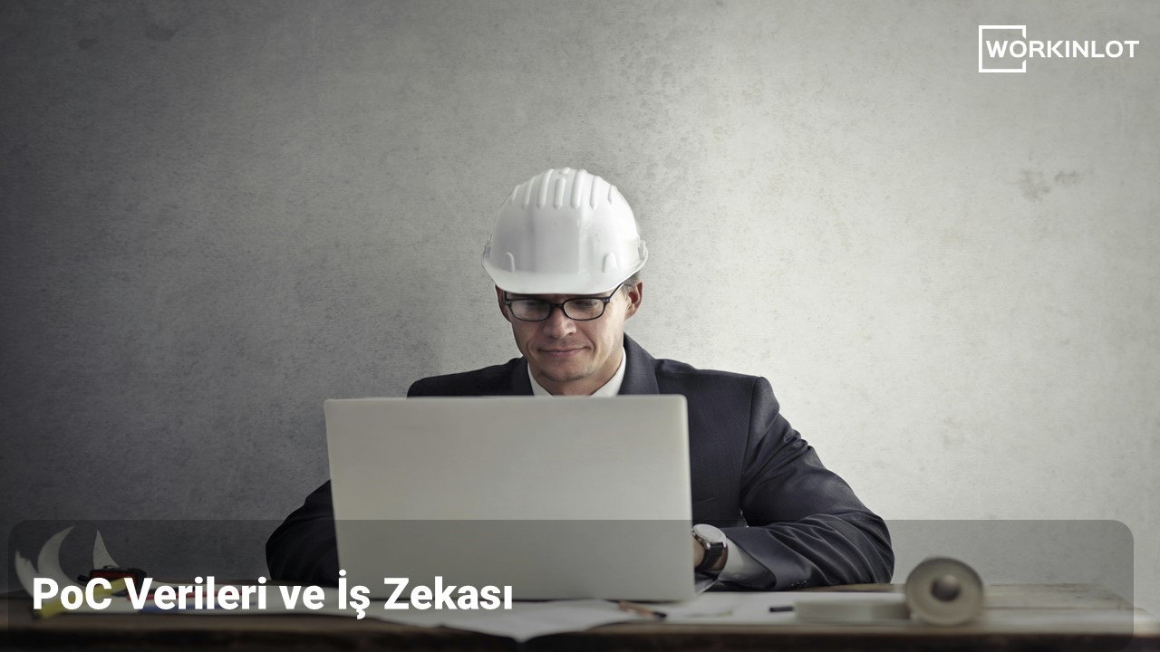 PoC Verileri ve İş Zekası